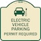 Signmission Electric Vehicle Parking Permit Required Heavy-Gauge Aluminum Sign, 18" x 18", TG-1818-24114 A-DES-TG-1818-24114 - alternate 1